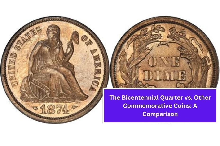 The Bicentennial Quarter vs. Other Commemorative Coins: A Comparison